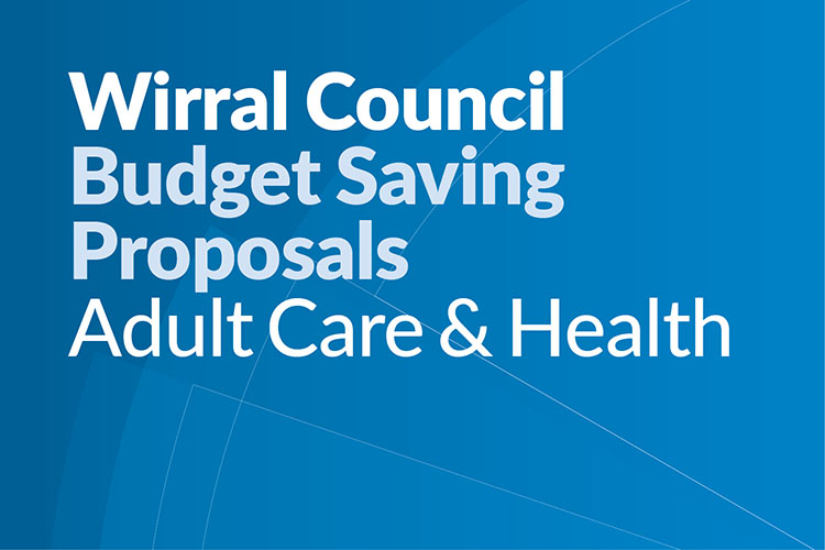 Budget Saving Proposals: Adult Care and Health