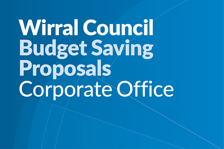 Budget Saving Proposals: Corporate Office