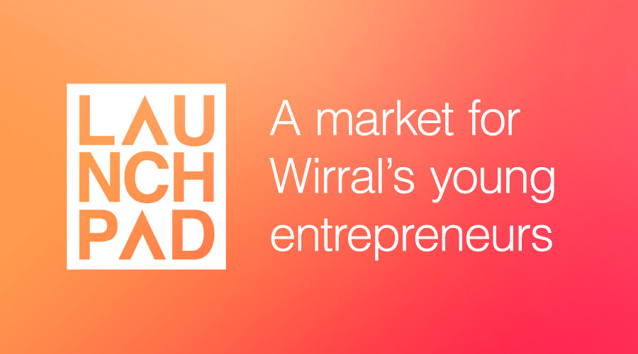 'launchpad' logo in a white textbox against a peachy background. The text reads "A market for Wirral's Young entrepreneurs"