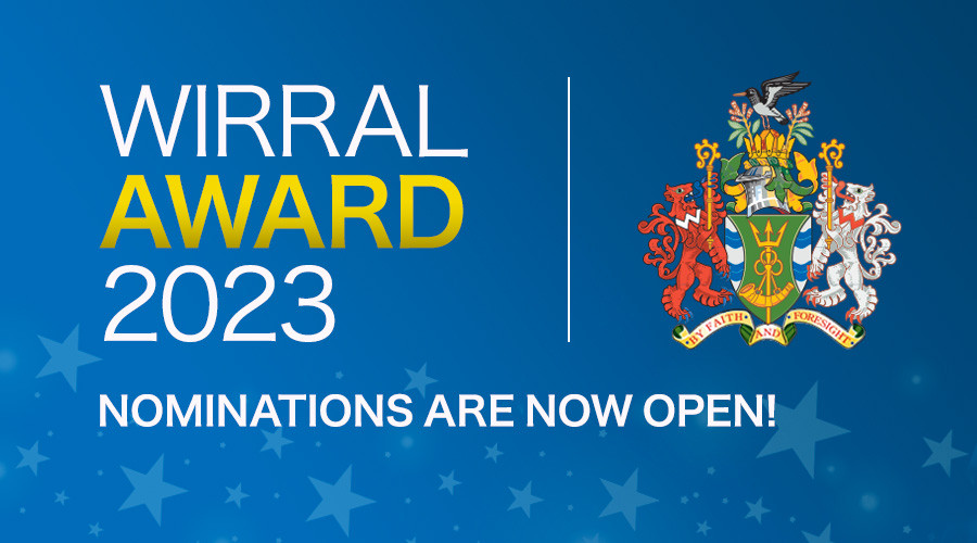 Wirral Awards 2023 with civic crest - nomination are now open