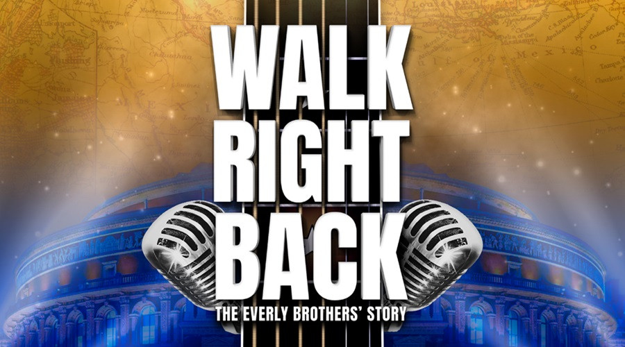 poster for Walk Right Back: the Everly Brothers Story