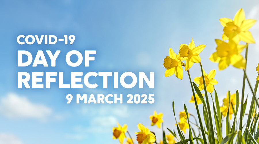 Graphic with a picture of daffodils against a blue sky and the words ' Covid-19 Day of Reflection, 9 March 2025