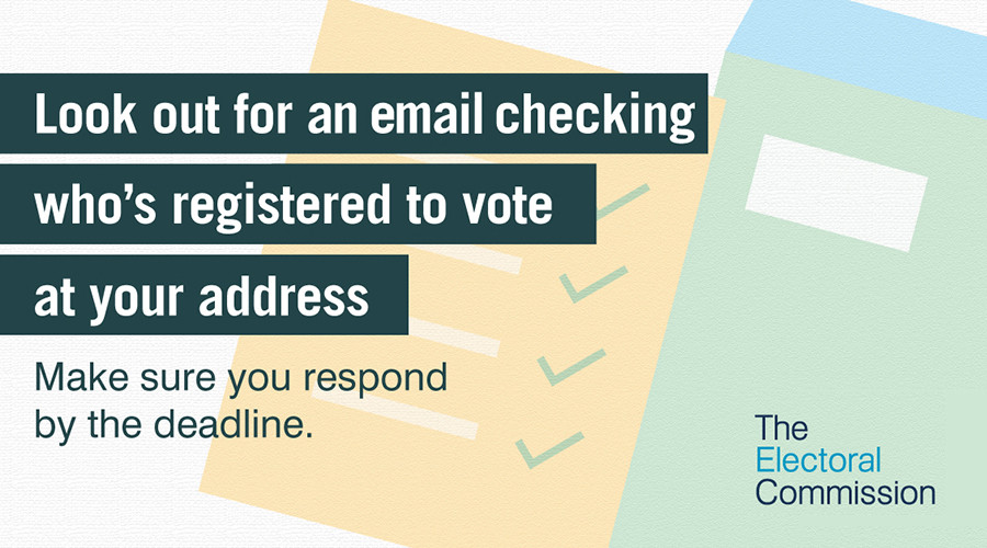Graphic saying Look out for an email checking who's registered to vote at your address