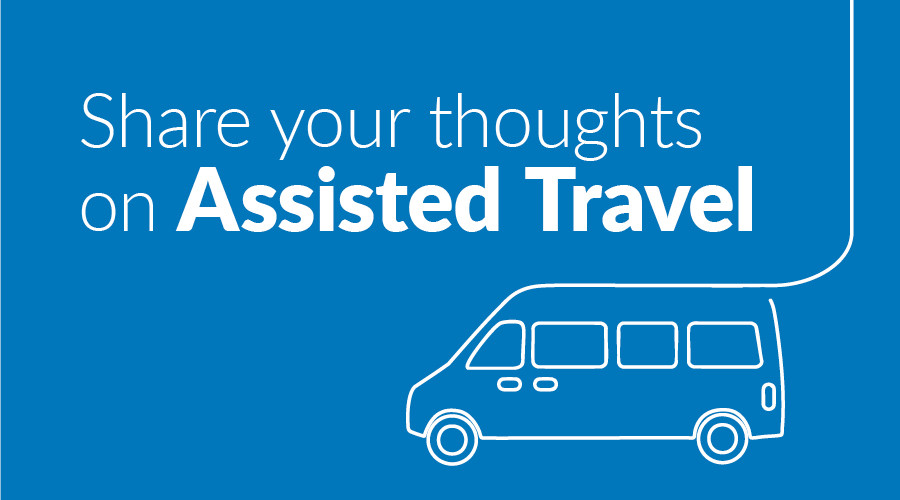 Promotional graphic with a blue background featuring white text that reads 'Share your thoughts on Assisted Travel' alongside a simple line drawing of a van.