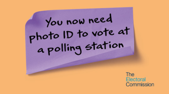Electoral Commission campaign artwork which says You now need photo ID to vote at a polling station