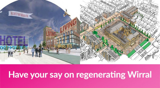 image of proposed plans for both New Brighton and Seacombe Wallasey Town Hall Quarter. The left image is New Brighton and shows some potential development, including a hotel and the image on the right is an artists impression of an aerial view of the Town Hall.