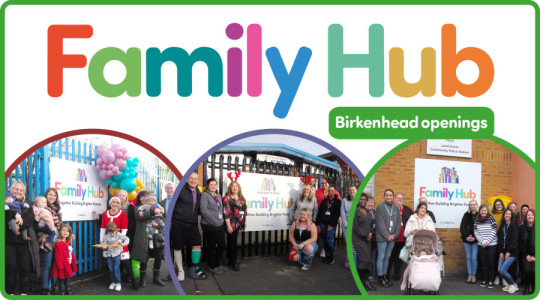 Three images of Family Hub openings, Equilibrium, Brassey Gardens and St James Centre, in Birkenhead