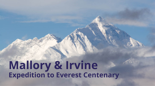Image of Mt Everest with the words 'Mallory & Irvine expedition to everest centenary'