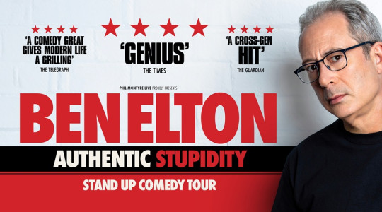 In large type: Ben Elton with his picture and name of tour: authentic stupidity