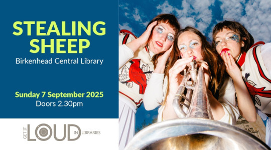 A poster promoting a gig by Liverpool band Stealing Sheep at Birkenhead Library on September 7th