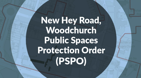 A graphic promoting the launch a consultation about a proposed new Public Spaces Protection Order on the Woodchurch estate