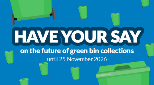 graphic with green bins saying: Have your say on the future of green bin collections, until November 25