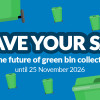 graphic with green bins saying: Have your say on the future of green bin collections, until November 25