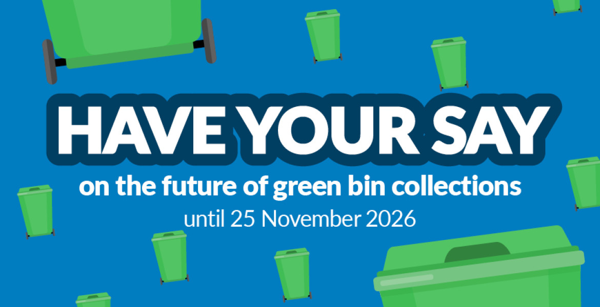graphic with green bins saying: Have your say on the future of green bin collections, until November 25